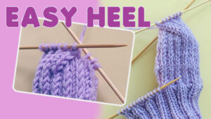 Link to tutorial video about turning the heel of a sock